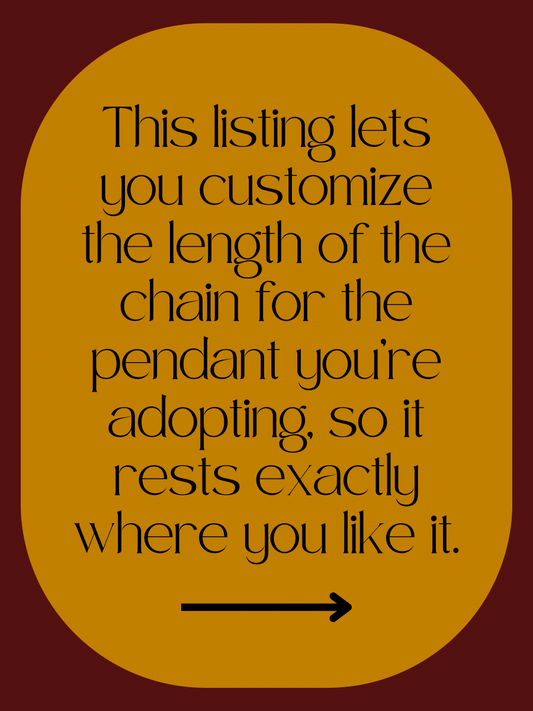 Chain Length Upgrade or Cord Swap for Pendant Adoptions